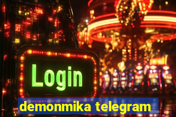 demonmika telegram